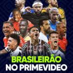 Amazon Prime Video vai transmitir os jogos do Brasileirão a partir de 2025