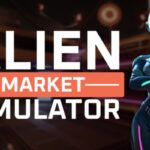 Alien Market Simulator será lançado em Acesso Antecipado em 2025