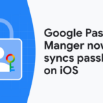 Gerenciador de Senhas do Google agora suporta Passkeys no iOS e iPadOS