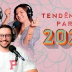 Tendências para Marketing e Comunicação em 2025 | GKPBCast #91