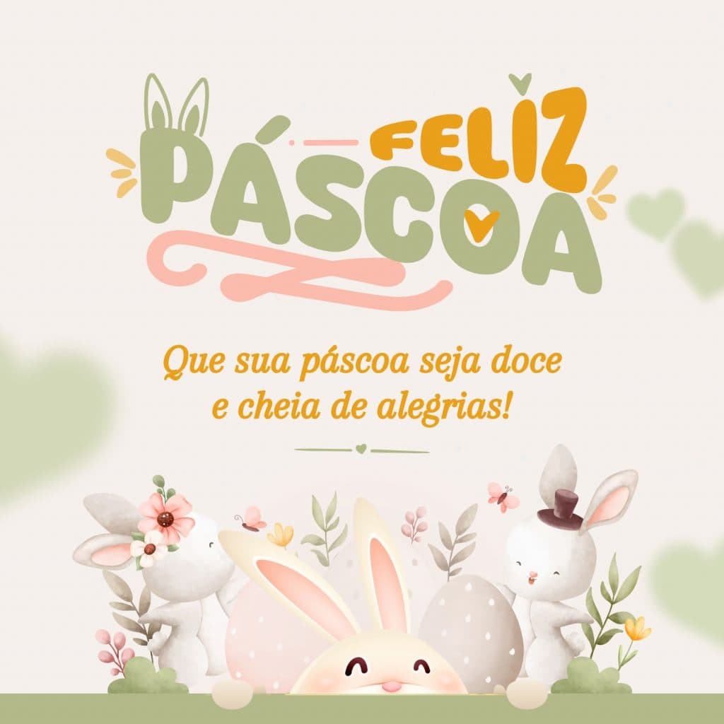 Mensagem de Feliz Páscoa para WhatsApp: cartões e frases para enviar aos amigos e família em 2025